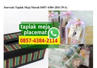 Souvenir Taplak Meja Murah 0857•4384•2114[wa]