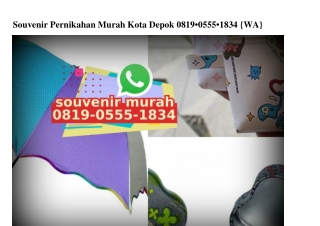 Souvenir Pernikahan Murah Kota Depok 0819–0555–1834[wa]