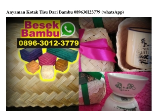 Anyaman Kotak Tisu Dari Bambu O896~3OI2~3779[wa]