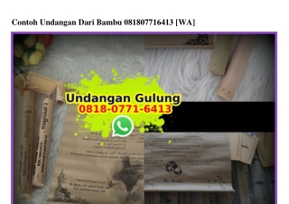 Contoh Undangan Dari Bambu 0818_0771_6413[wa]