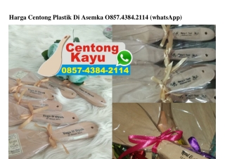 Harga Centong Plastik Di Asemka 0857-4384-2II4[wa]