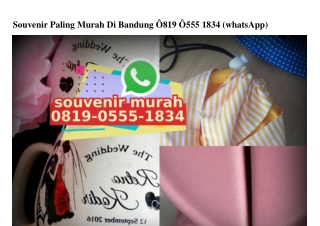 Souvenir Paling Murah Di Bandung Ö819.Ö555.1834[wa]