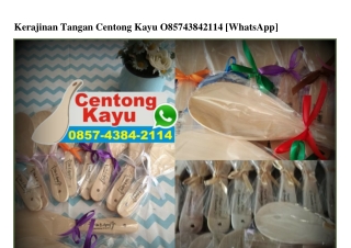 Kerajinan Tangan Centong Kayu Ö857–4384–2114[wa]