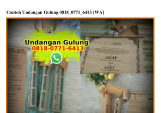 Contoh Undangan Gulung O8I8 O77I 64I3[wa]