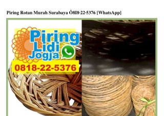 Piring Rotan Murah Surabaya Ö818·22·5376[wa]