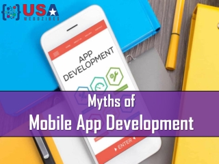 Myths of Mobile App Development