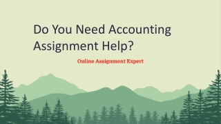 Do You Need Accounting Assignment Help?
