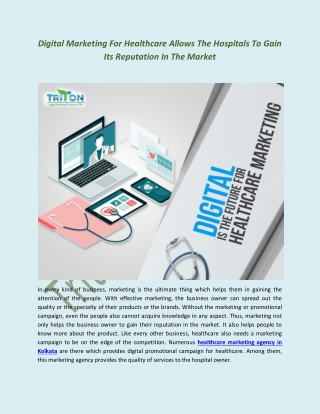 Digital Marketing For Healthcare Allows The Hospitals To Gain Its Reputation In The Market