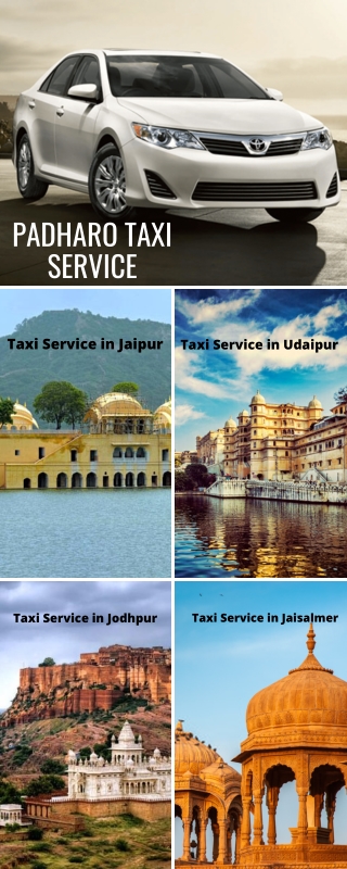 Best Padharo taxi services in Rajasthan to take you to the desired destination.