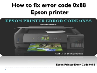 Instantly Fix Epson Error Code 0x88 on WF 3620