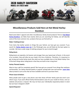Miscellaneous Products Sold Here at Hot Metal Harley-Davidson