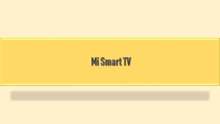 Xiaomi Mi Smart TV - Latest offers on Mi Smart TV online