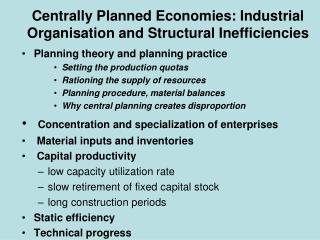 Centrally Planned Economies: Industrial Organisation and Structural Inefficiencies