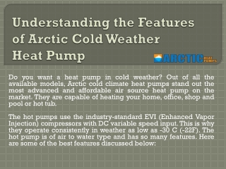 Understanding the Features of Arctic Cold Weather Heat Pump