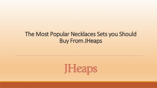 The Most Popular Necklaces Sets You Should Buy From JHeaps