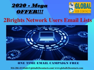 2Brights Network Users Email Lists