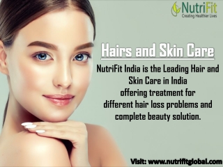 Hair and skin care | Nutrifit India Pvt. Ltd.