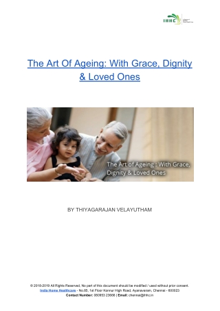 The Art Of Ageing: With Grace, Dignity & Loved Ones