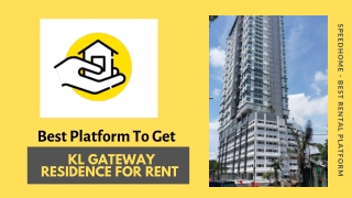 SPEEDHOME – KL Gateway Residence For Rent