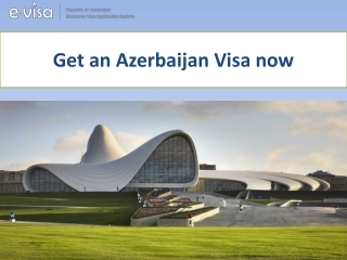 Get an Azerbaijan Visa now