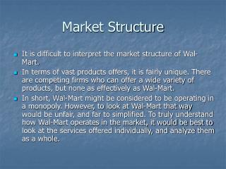 Market Structure