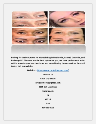 Best Place for Microblading Indianapolis(Circlecitybrows.com)