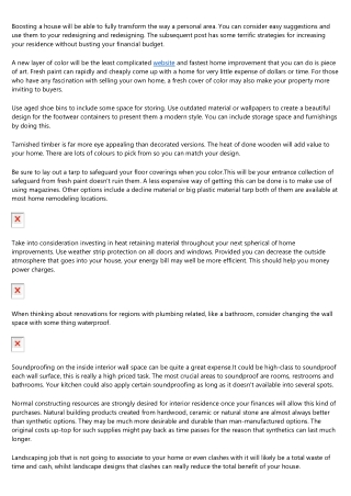 Uncertain How To Improve Your Residence? Here's Some Tips!