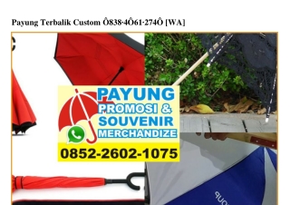 Payung Terbalik Custom 0838_406I_2740[wa]