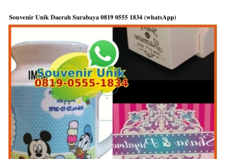 Souvenir Unik Daerah Surabaya 0819 0555 1834[wa]