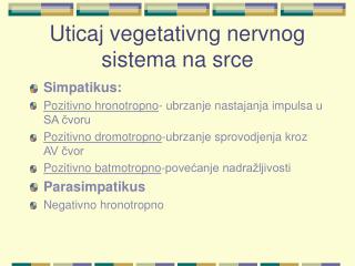 Uticaj vegetativng nervnog sistema na srce