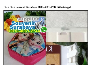 Oleh Oleh Souvenir Surabaya 0838_4061_2744[wa]