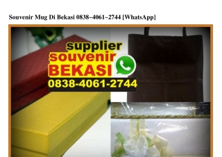 Souvenir Mug Di Bekasi Ô838-4Ô61-2744[wa]