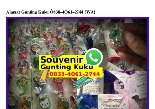 Alamat Gunting Kuku 0838.4061.2744[wa]