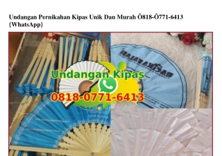 Undangan Pernikahan Kipas Unik Dan Murah 081807716413[wa]