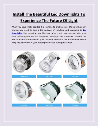 Install The Beautiful Led Downlights To Experience The Future Of Light