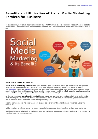 Benefits and Utilization of Social Media Marketing Services for Business