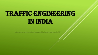 Traffic engineering in India