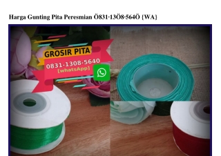 Harga Gunting Pita Peresmian Ö83113Ö8564Ö[wa]