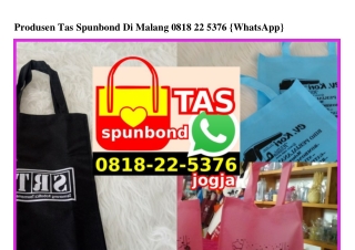 Produsen Tas Spunbond Di Malang 0818.22.5376[wa]