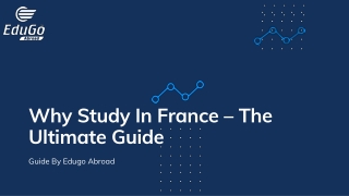 Why Study In France – The Ultimate Guide