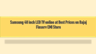 Samsung 40 inch LED TV online at Best Prices on Bajaj Finserv EMI Store