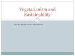 Vegetarianism and Sustainability