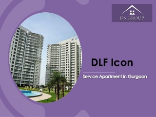 DLF The Icon  Service Apartments | Service Apartments in Gurgaon for Rent