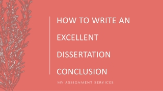 HOW TO WRITE A DISSERTATION CONCLUSION