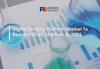 Digital Lending Platform Market Segmentation and Market Growth 2019-2026