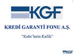 KREDI GARANTI FONU A.S.