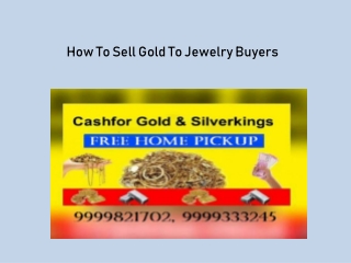 How To Sell Gold To Jewelry Buyers