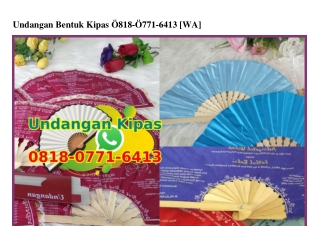 Undangan Bentuk Kipas 08I8.077I.64I3[wa]