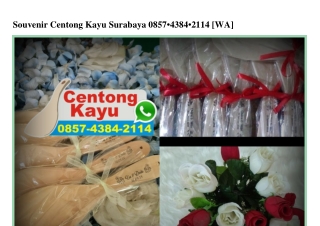 Souvenir Centong Kayu Surabaya 0857–4384–2II4[wa]