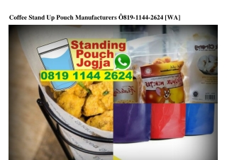 Coffee Stand Up Pouch Manufacturers Ô819~1144~2624[wa]